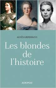 Les blondes de l’Histoire