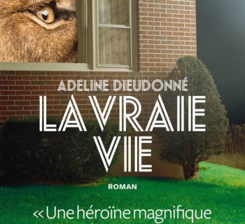 La vraie vie