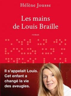Les mains de Louis Braille