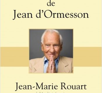 Dictionnaire amoureux de Jean d’Ormesson