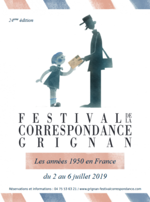 Inauguration du Festival de la correspondance de Grignan 2019