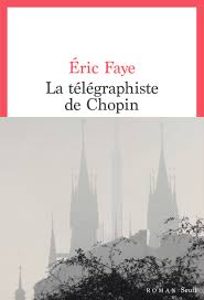 La télégraphiste de Chopin