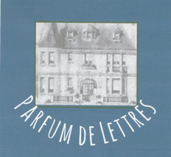 Ateliers  » Parfum de lettres  » à Grignan, les mercredi 7 et jeudi 8 juillet