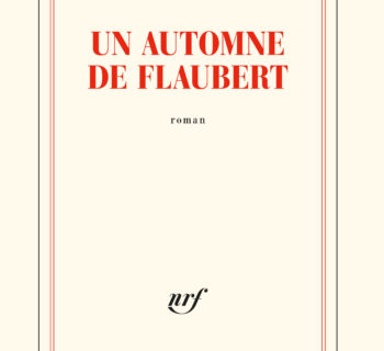 Un automne de Flaubert