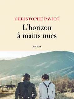 L’horizon à mains nues