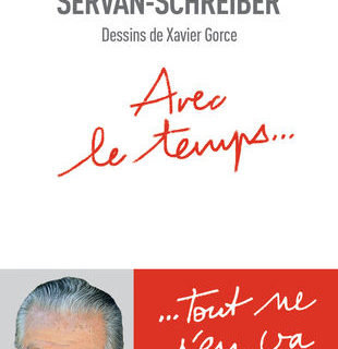 Avec le temps…
