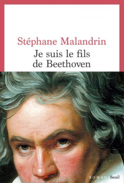 Je suis le fils de Beethoven