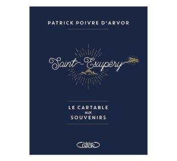 Saint-Exupéry. Le cartable aux souvenirs
