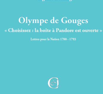 La boîte à Pandore d’Olympe de Gouges