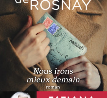 Nous irons mieux demain