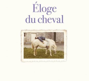 Eloge du cheval