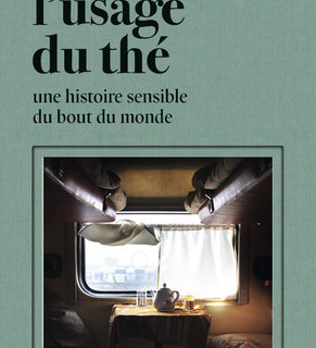 L’usage du thé