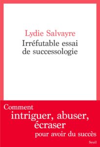 Irréfutable essai de successologie,