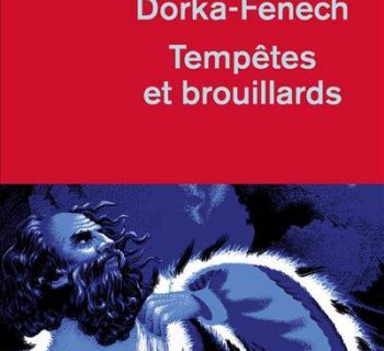 Tempêtes et brouillards
