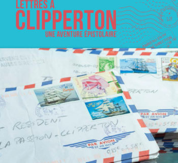 Lettres à Clipperton