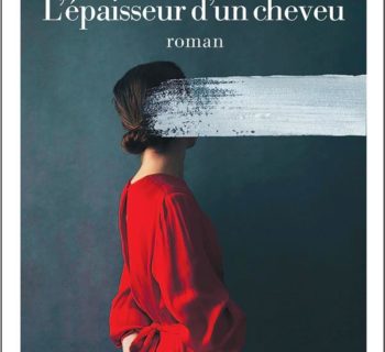 L’épaisseur d’un cheveu