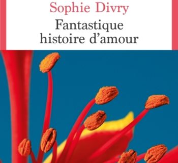 Fantastique histoire d’amour