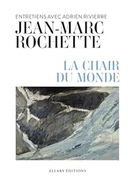 La chair du monde