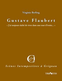 Mar-dites-nous Gustave Flaubert