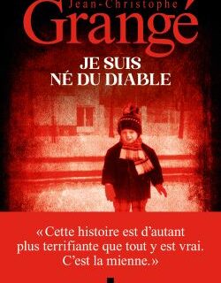 Je suis né du diable