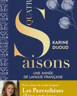 Quatre saisons – Une année de langue française