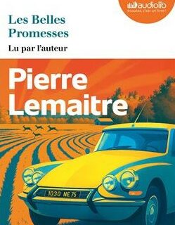les belles promesses